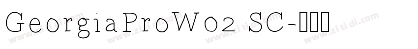 GeorgiaProW02 SC字体转换